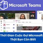 giới hạn thời gian họp trên Microsoft Teams
