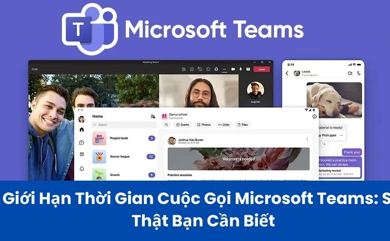 giới hạn thời gian họp trên Microsoft Teams